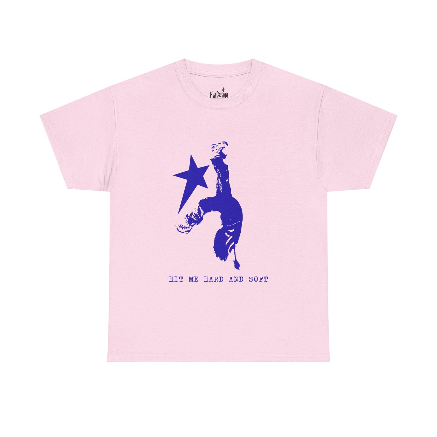 Hit me hard and soft Print Graphic Tee