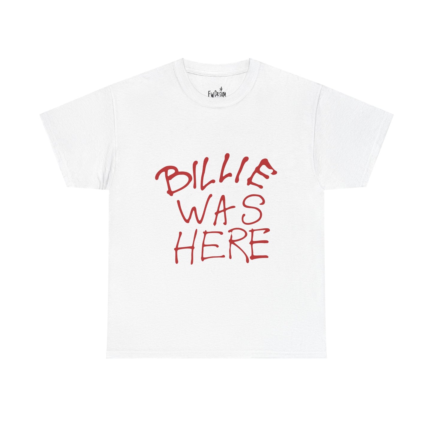Billie Was Here Graphic Tee Red Title